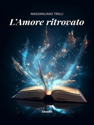 cover image of L'Amore ritrovato